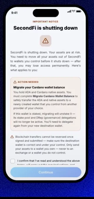 「SecondFi is shutting down」通知画面。必要なアクション一覧と確認チェックボックス、Continueボタン